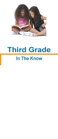 Third Grade: In The Know!